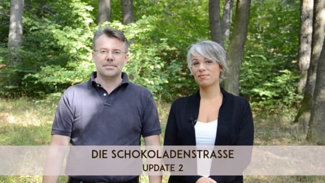 Die Schokoladenstrasse Update 2