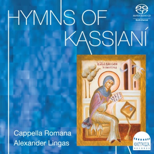  Belohnung CD  «Hymns of Kassiani», Capella Romana