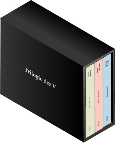 Trilogie des V im Schuber