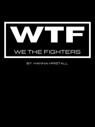 WTF - WE THE FIGHTERS by Hanna Kristall (Rückseite mit QR-Code), auch in weiß erhältlich