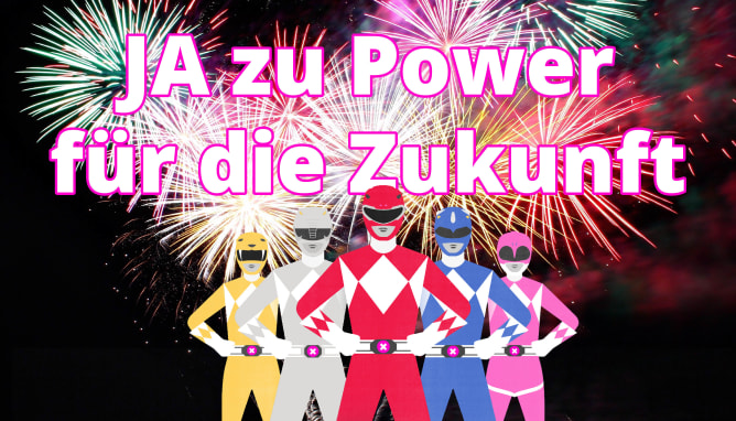 Ja zu Power für die Zukunft