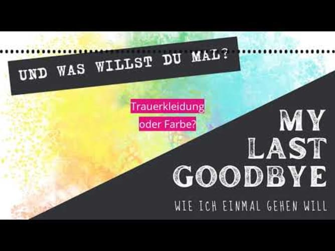 MY LAST GOODBYE - darum geht es!