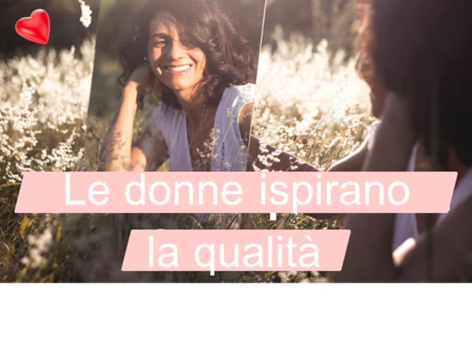 Le donne ispirano la qualità