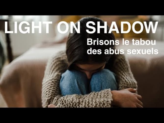 LIGHT ON SHADOW - Brisons le tabou des abus sexuels. Crowdfunding sur Wemakeit
