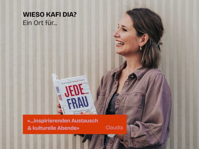 Claudia, will einen Ort für Dialog und Begegnung