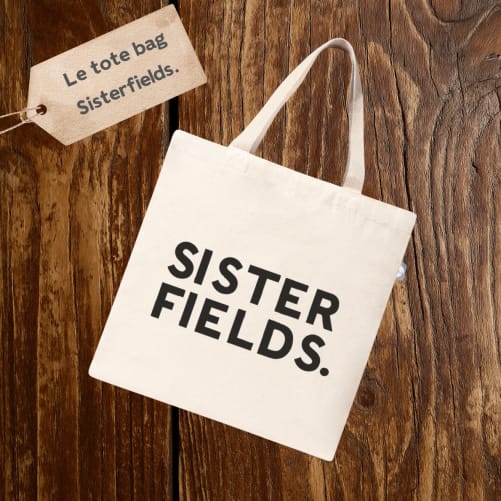 Sisterfields Tote Bag 🌞