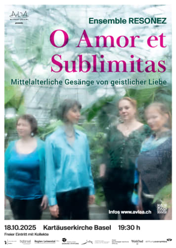 Konzertplakat «O Amor et Sublimitas» – 18. Oktober 2025, Kartäuserkirche, Basel (BS)