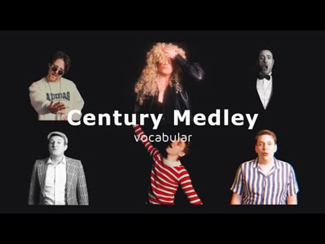 vocabular - Century Medley (a cappella)