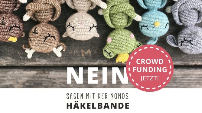 NEIN sagen mit der NONOs Häkelbande - jetzt als Kinderbuch!