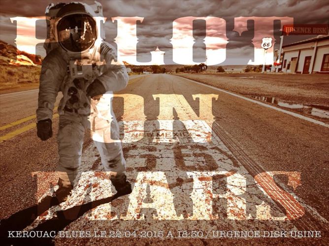 pilot on mars on earth . thanks Damien Content