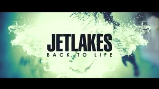 Jetlakes - Back to life (Official video)