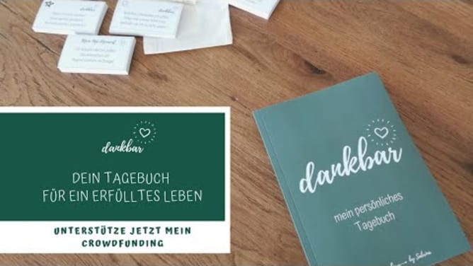 Crowdfunding: dankbar - das Tagebuch