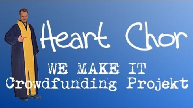 Crowdfunding - Heart Chor - CD und Konzert