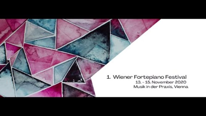 1. Wiener Fortepiano Festival  13. - 15. November 2020
