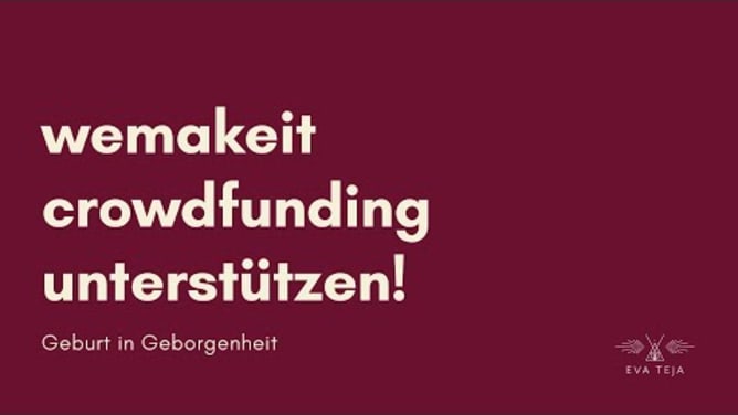 wemakeit crowdfunding zur geburtsbegleitung