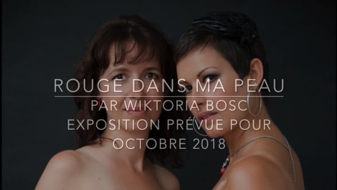 ROUGE DANS MA PEAU – Exposition – Campagne We-make-it