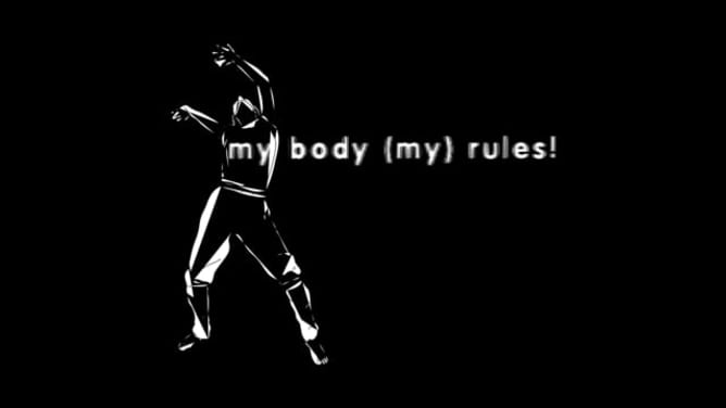 My body (my) rules! 