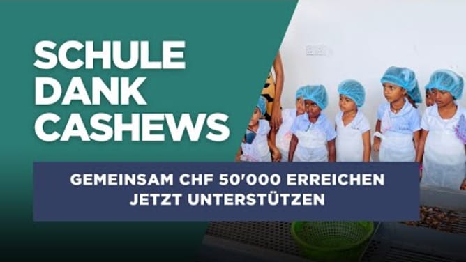 Schule dank Cashews