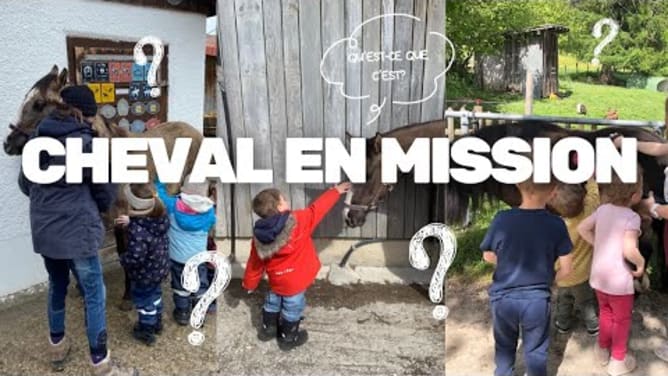 Présentation de Cheval en mission