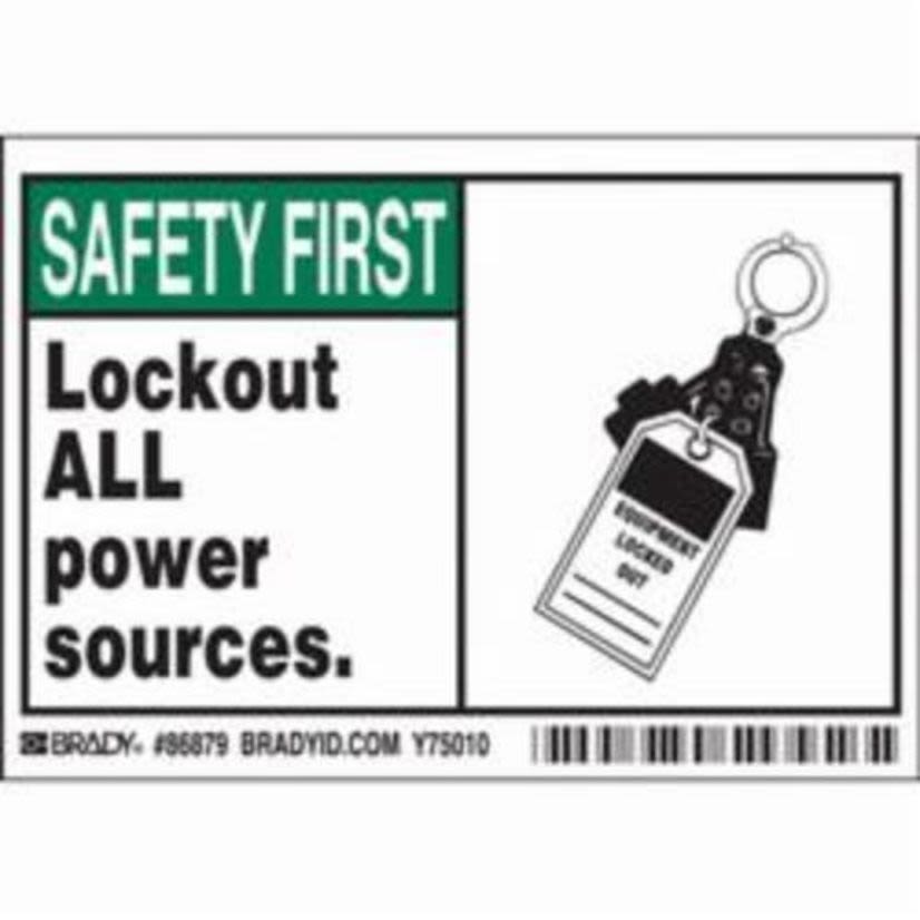 Brady 86879 Laminated Non-Reflective Rectangular Self-Adhesive Safety Label, 5 in W, SAFETY FIRST LOCKOUT ALL POWER SOURCES. Legend, Black/Green on White, B-302 Polyester, 5 per Pack Labels