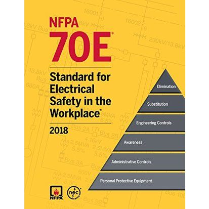 NAED NFPA NFPA70E 2018 HARDBOUND HANDBOOK FOR ELECTRICAL SAFETY IN THE WORKPLACE