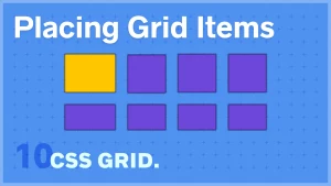 Placing Grid Items