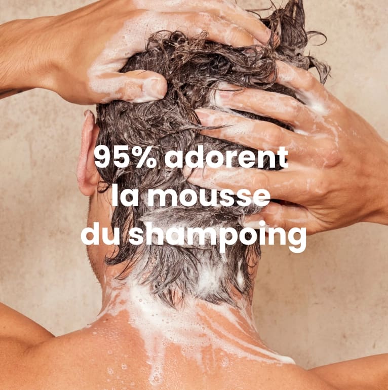 95% adorent la mousse du shampoing