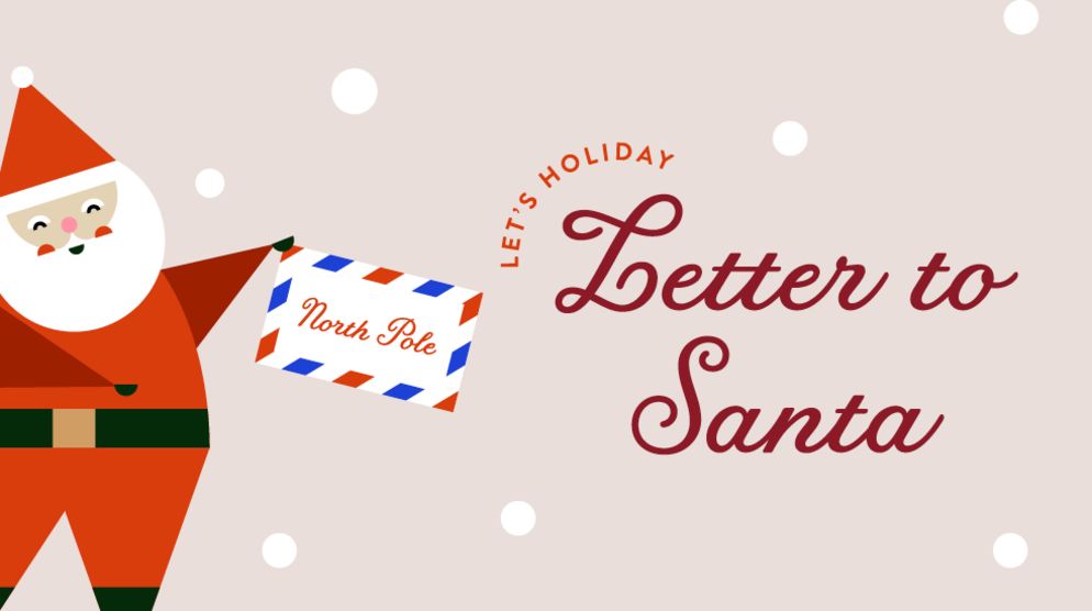 Letters to Santa Letters to Santa