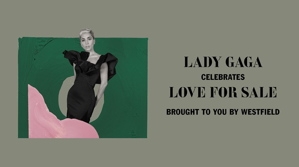 Lady Gaga’s exclusive online performance, brought to you by Westfield Lady Gaga’s exclusive online performance, brought to you by Westfield