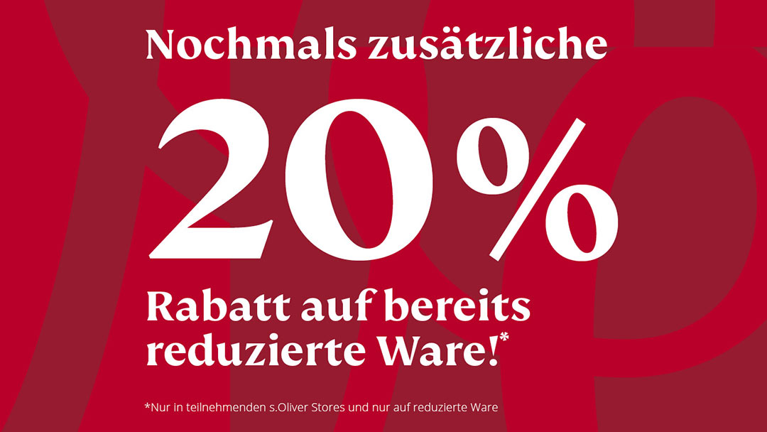 s.Oliver: Zusätzlich 20% Rabatt auf bereits reduzierte Artikel! s.Oliver: Zusätzlich 20% Rabatt auf bereits reduzierte Artikel!