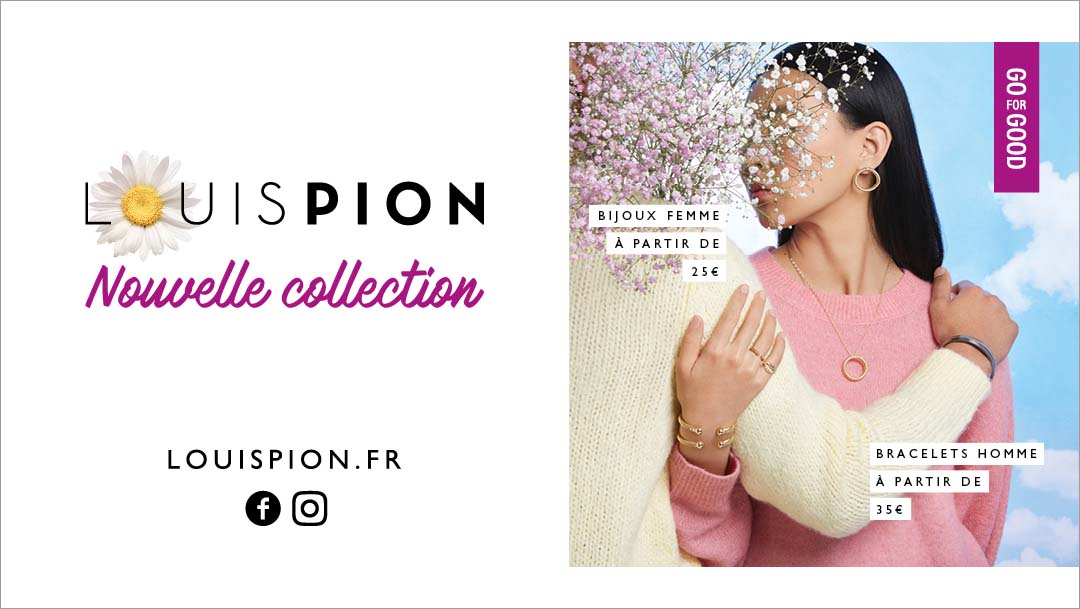 Nouvelle collection Louis Pion Nouvelle collection Louis Pion
