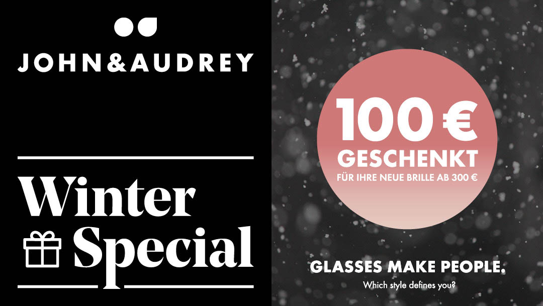 Winterspecial bei John&Audrey Winterspecial bei John&Audrey