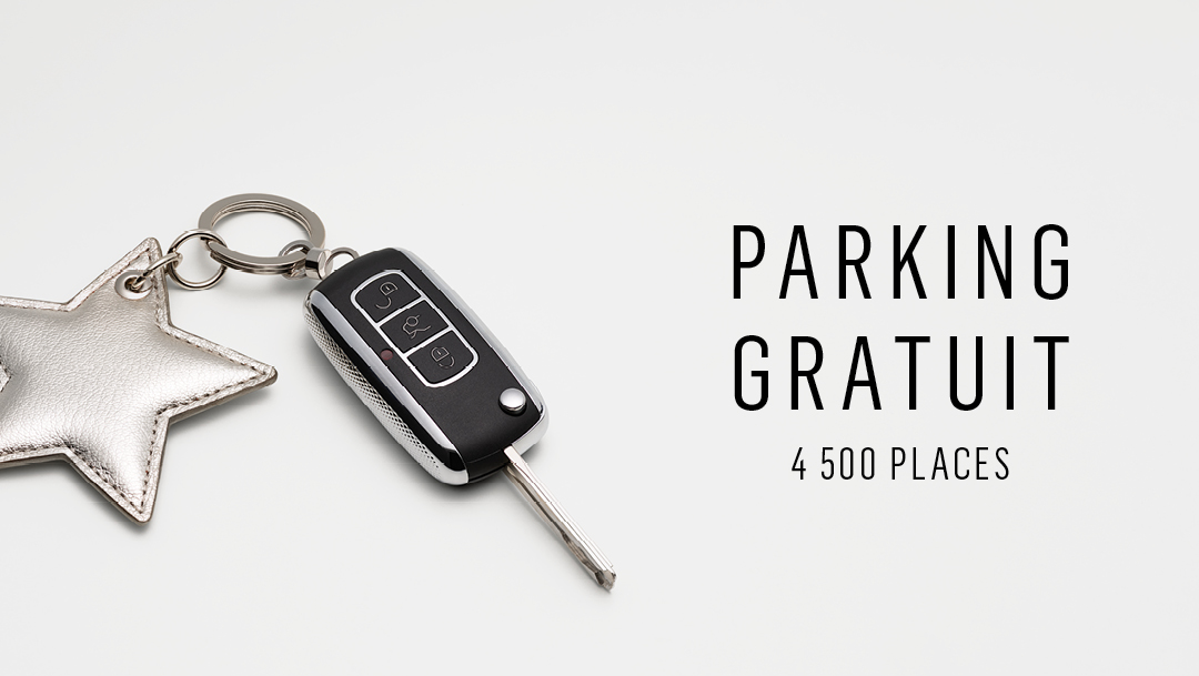 Profitez de 4500 places de parking gratuites Profitez de 4500 places de parking gratuites