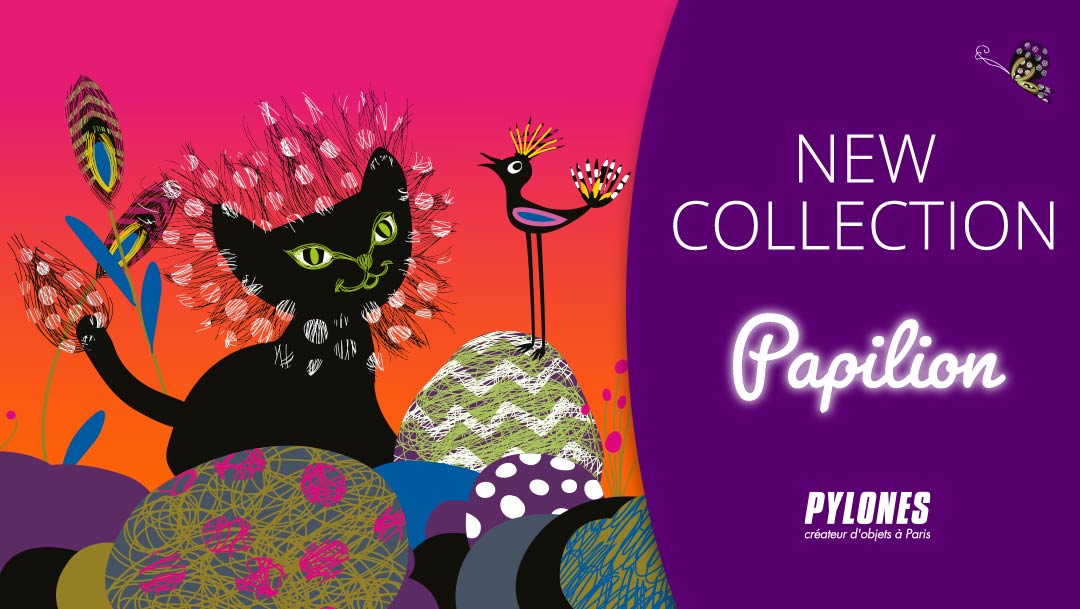 Nouvelle collection Papilion Nouvelle collection Papilion