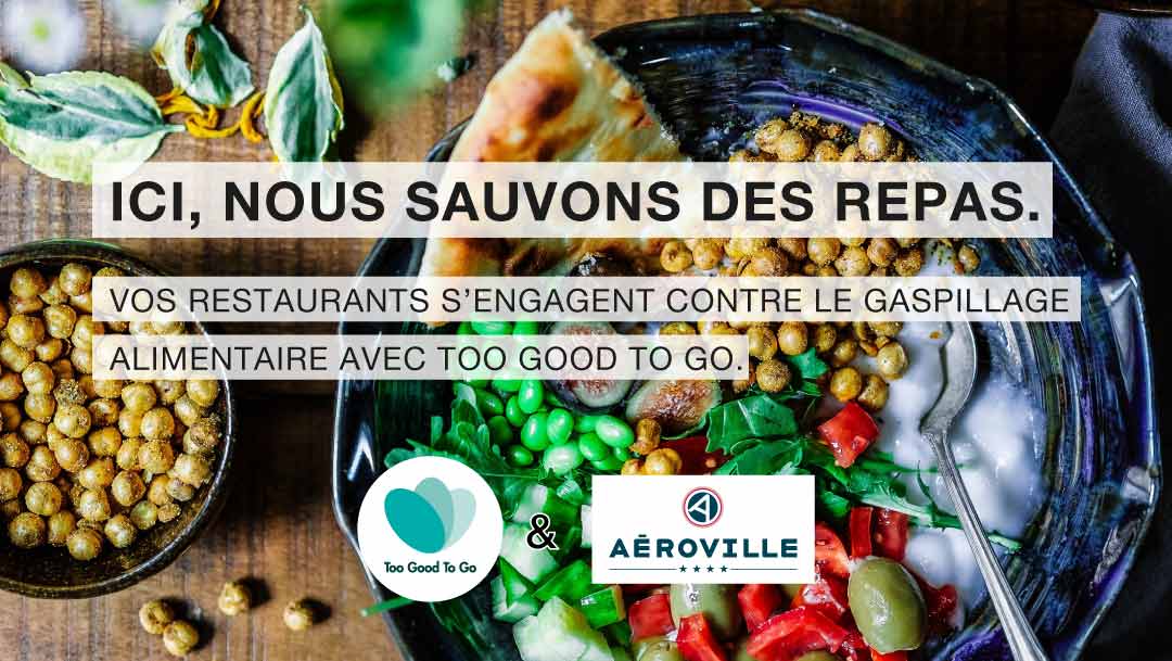 Too Good To Go arrive à Aéroville ! Too Good To Go arrive à Aéroville !