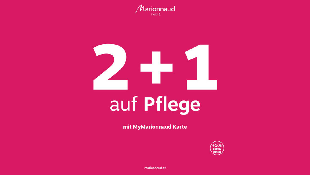 Marionnaud: 2+1 auf Pflege* Marionnaud: 2+1 auf Pflege*