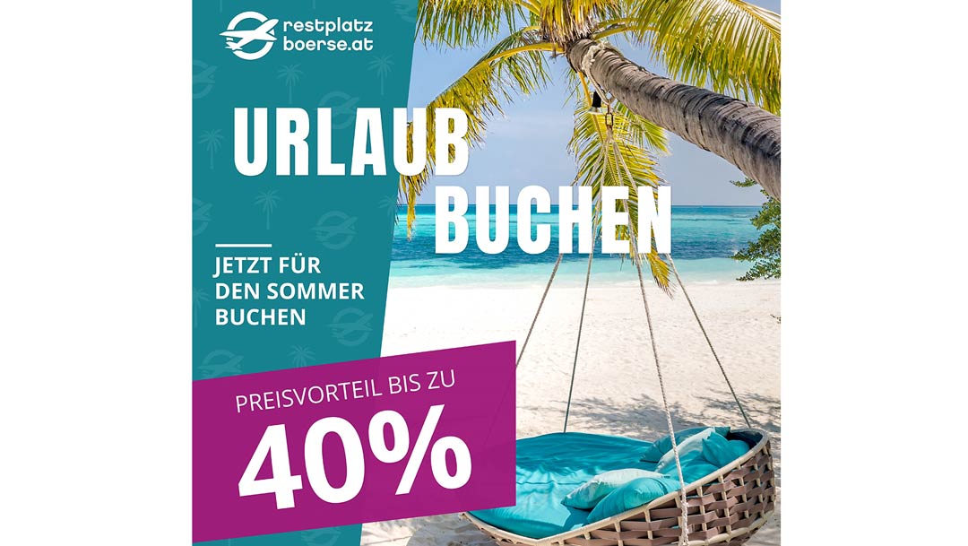 Restplatzbörse: Bis zu 40% auf deinen Sommerurlaub Restplatzbörse: Bis zu 40% auf deinen Sommerurlaub