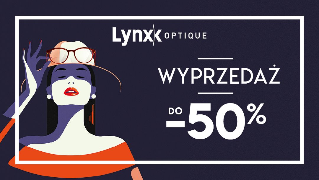 Zimowa wyprzedaż w salonach Lynx Optique ruszyła! Zimowa wyprzedaż w salonach Lynx Optique ruszyła!