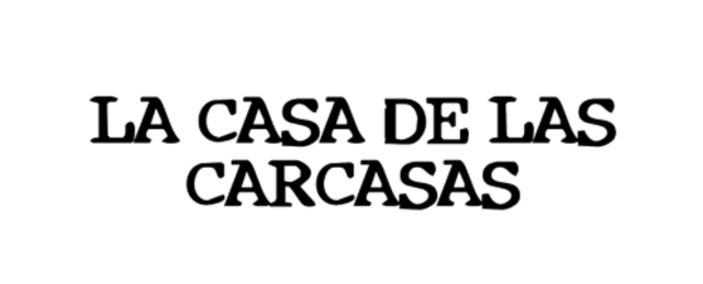 LA CASA DE LAS CARCASAS