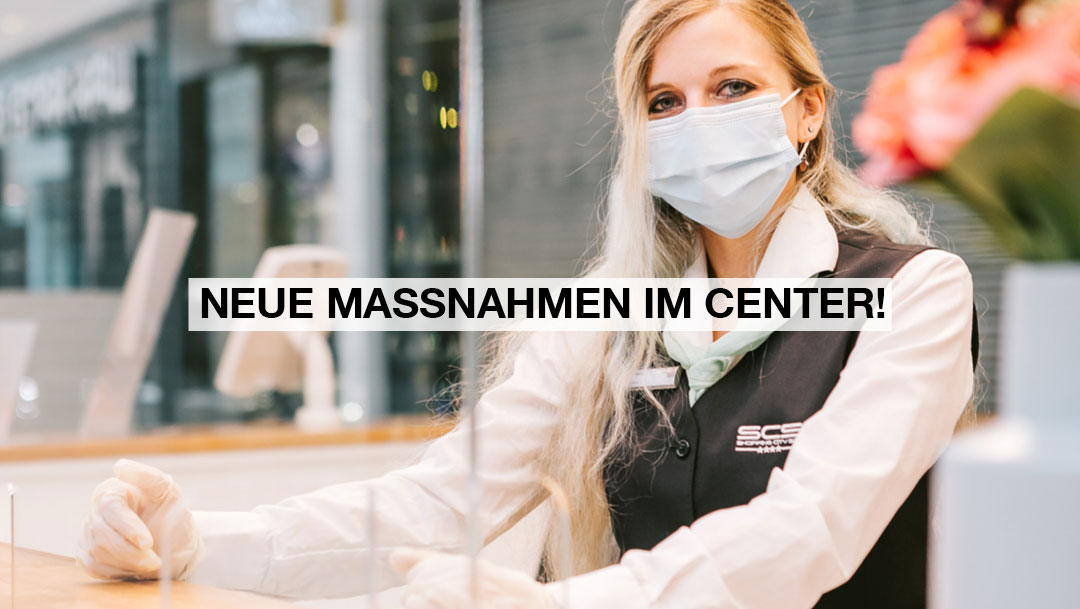 Neue Maßnahmen im Center: die Maskenpflicht ist zurück! Neue Maßnahmen im Center: die Maskenpflicht ist zurück!