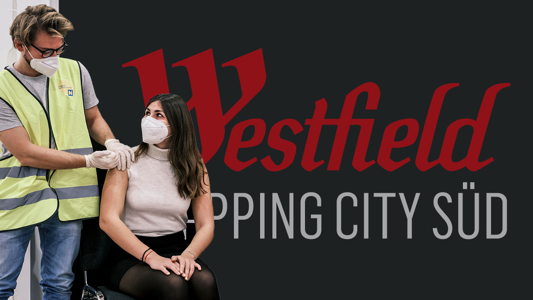 COVID-SCHUTZIMPFUNG: NEUE IMPFSTRASSE IM Multiplex DER WESTFIELD SHOPPING CITY SÜD COVID-SCHUTZIMPFUNG: NEUE IMPFSTRASSE IM Multiplex DER WESTFIELD SHOPPING CITY SÜD