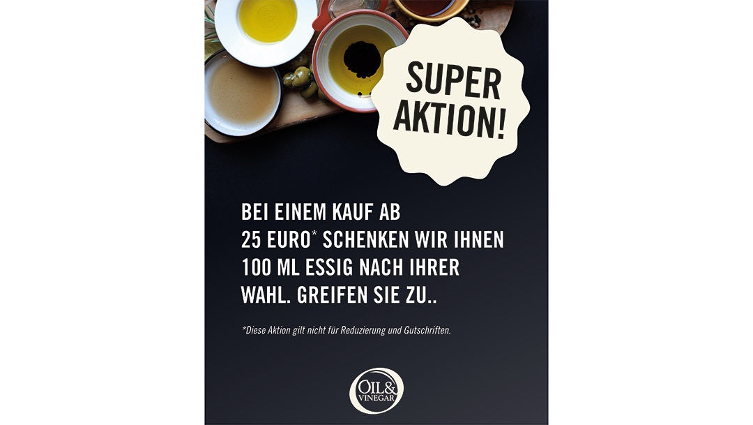 Oil & Vinegar: SUPER AKTION! Oil & Vinegar: SUPER AKTION!