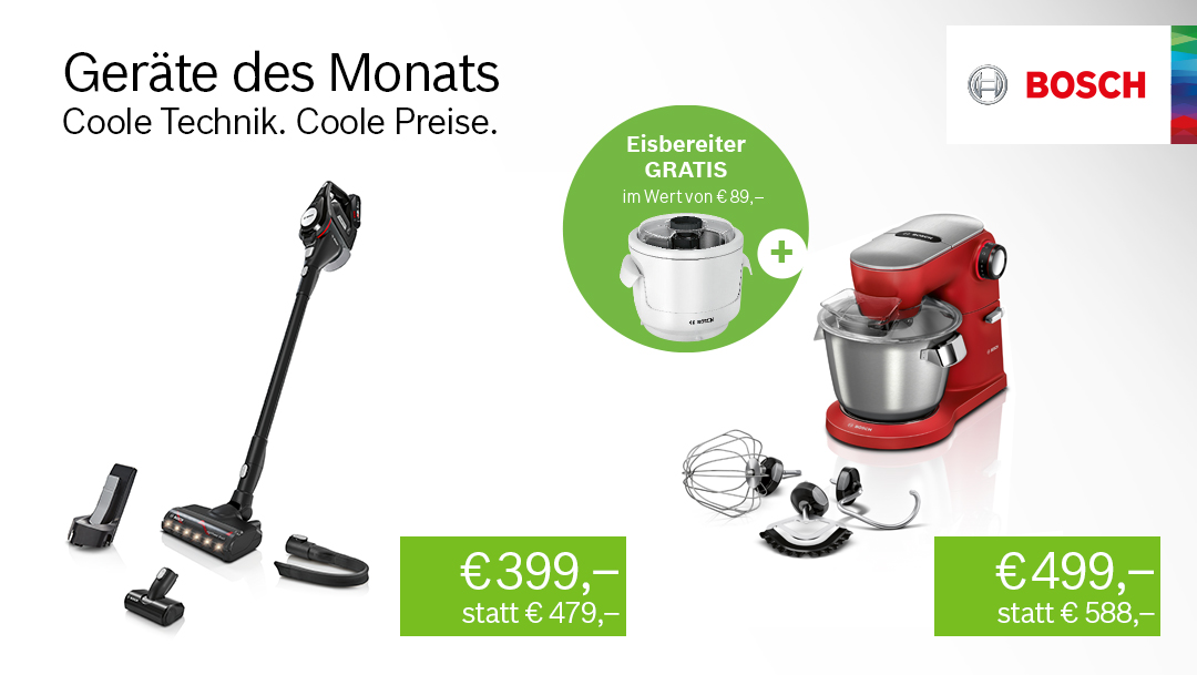 BOSCH: Geräte des Monats BOSCH: Geräte des Monats