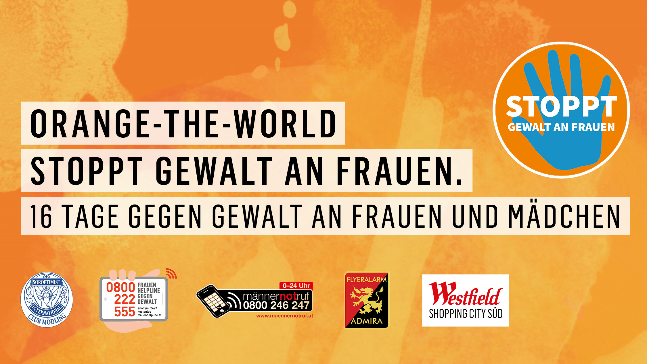ORANGE THE WORLD – 16 TAGE GEGEN GEWALT AN FRAUEN ORANGE THE WORLD – 16 TAGE GEGEN GEWALT AN FRAUEN