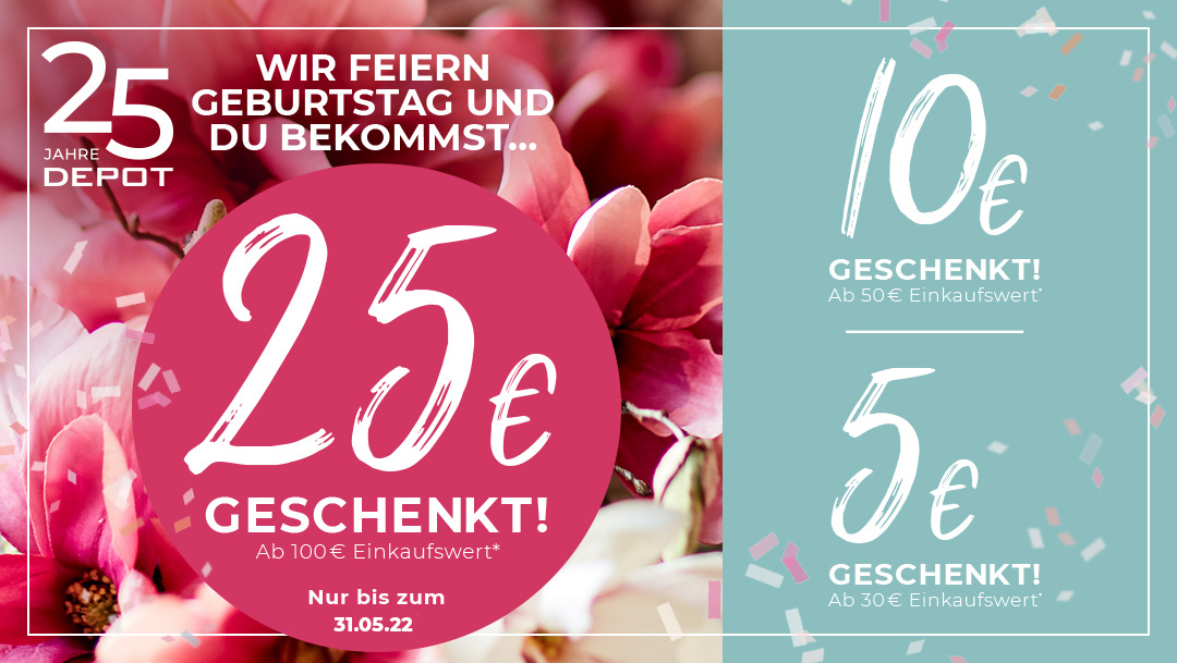 DEPOT feiert Geburtstag* DEPOT feiert Geburtstag*