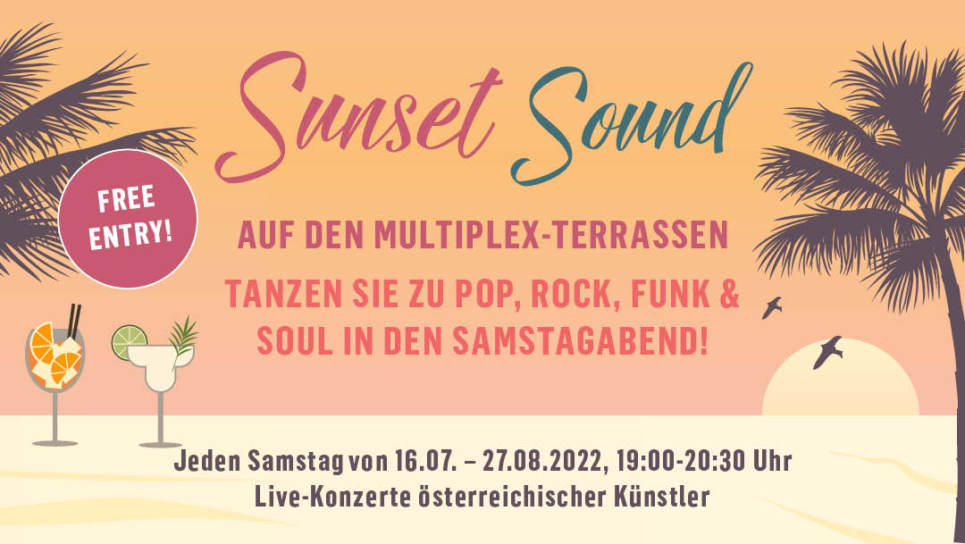 Sunset Sound auf den Multiplex-Terrassen Sunset Sound auf den Multiplex-Terrassen