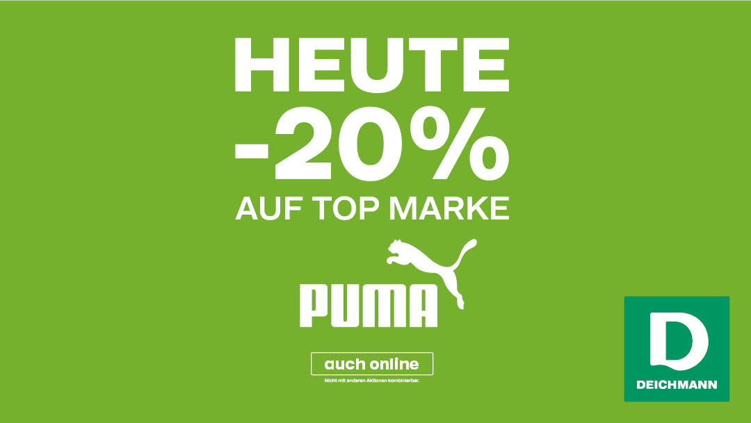 Deichmann Jetzt 20 auf die Marke Puma News WESTFIELD