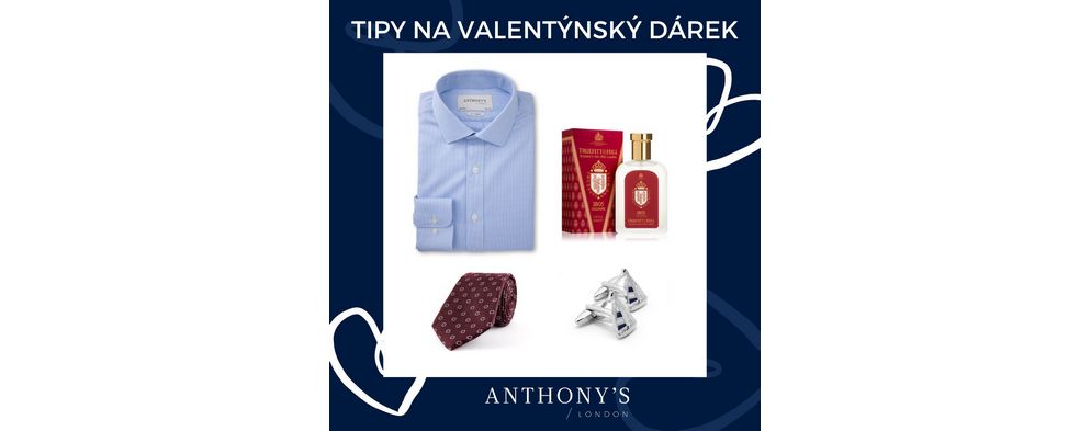 Dárky k Valentýnu od Anthony’s Dárky k Valentýnu od Anthony’s
