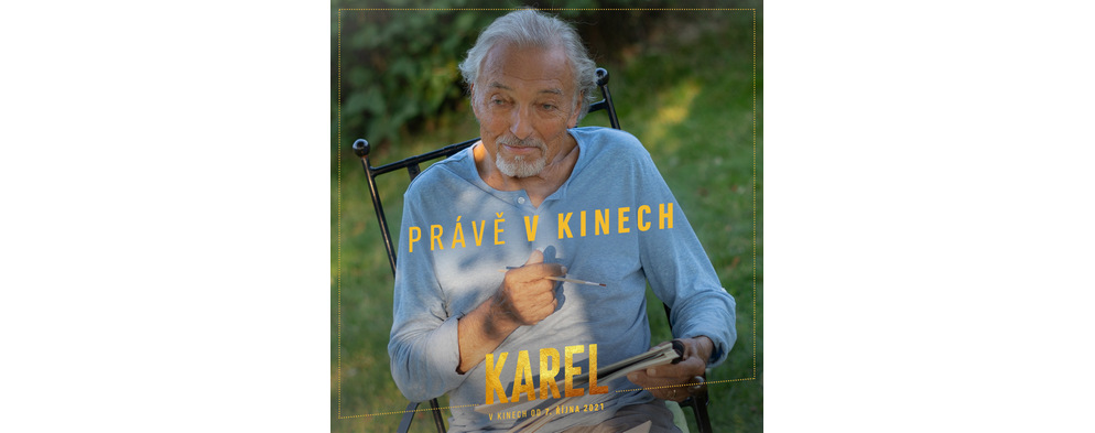 Karel právě v kinech Karel právě v kinech