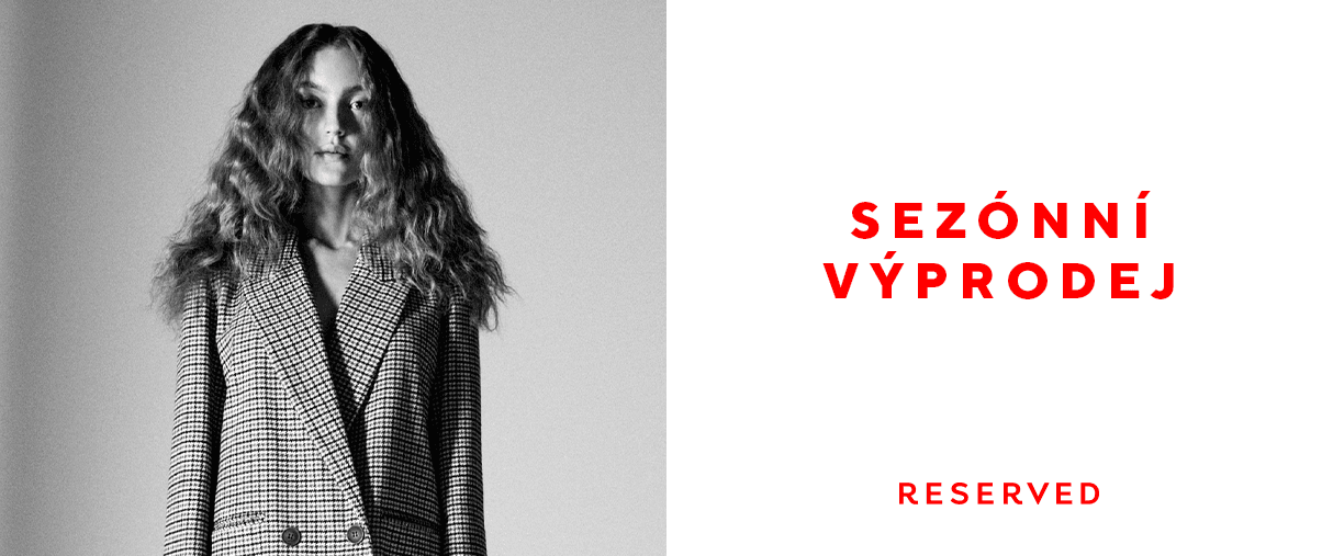 Sezónní výprodej v RESERVED Sezónní výprodej v RESERVED